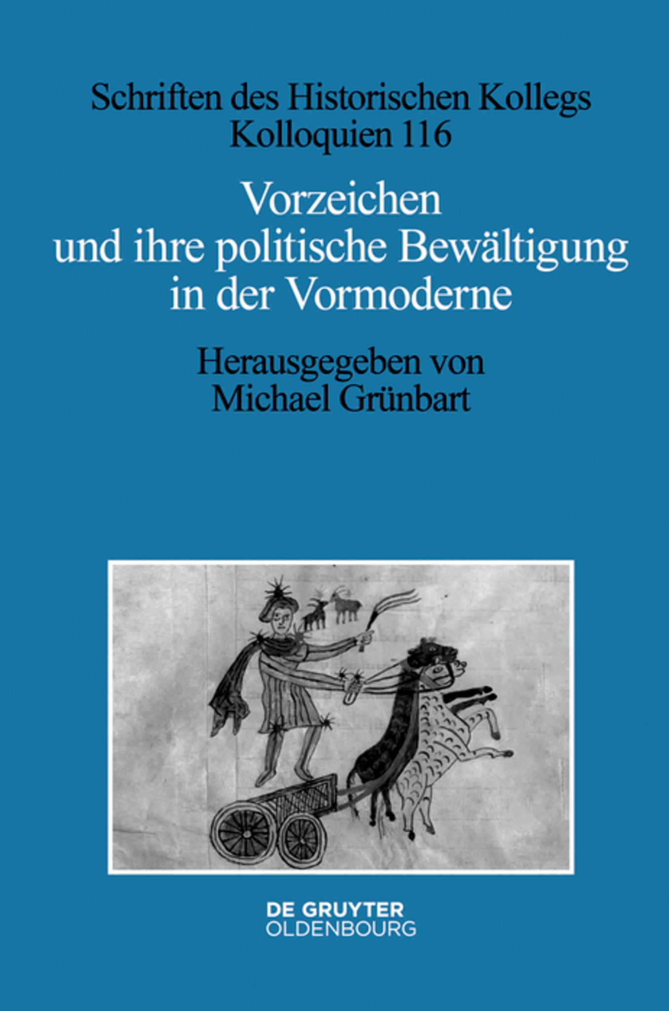 Cover image for Vorzeichen und ihre politische Bewältigung in der Vormoderne ISBN 9783111680019